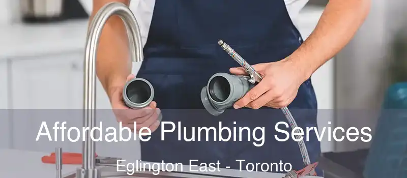  Affordable Plumbing Services Eglington East - Toronto